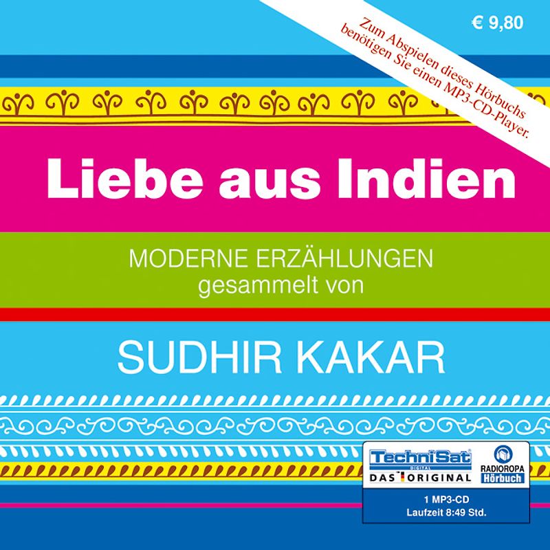 Liebe aus Indien. Moderne Erzählungen