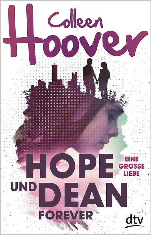 Hope und Dean forever – Eine große Liebe