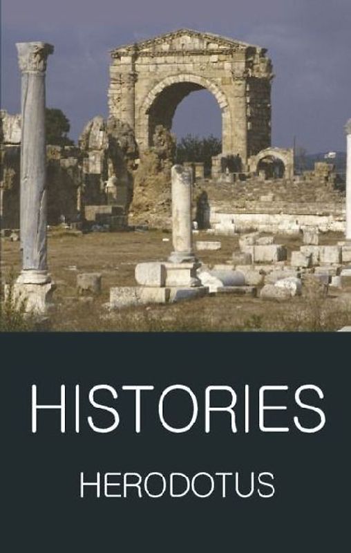 Histories (Wordsworth Classics of World Literature) - Herodotus