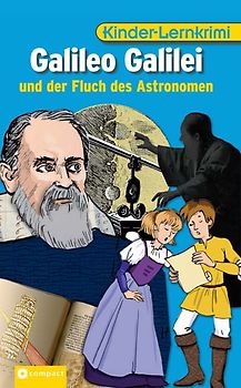 Galileo Galilei und der Fluch des Astronomen