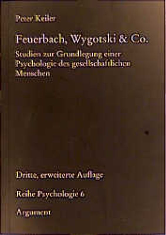 Feuerbach, Wygotski und Co