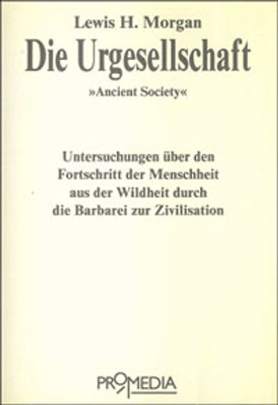 Die Urgesellschaft