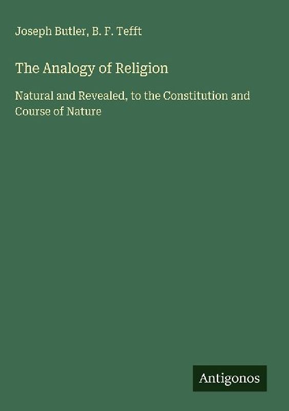 The Analogy of Religion