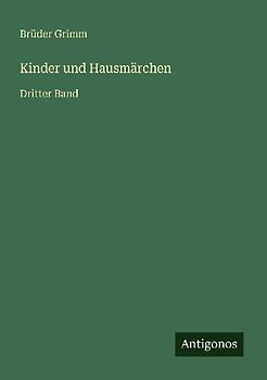 Kinder und Hausmärchen