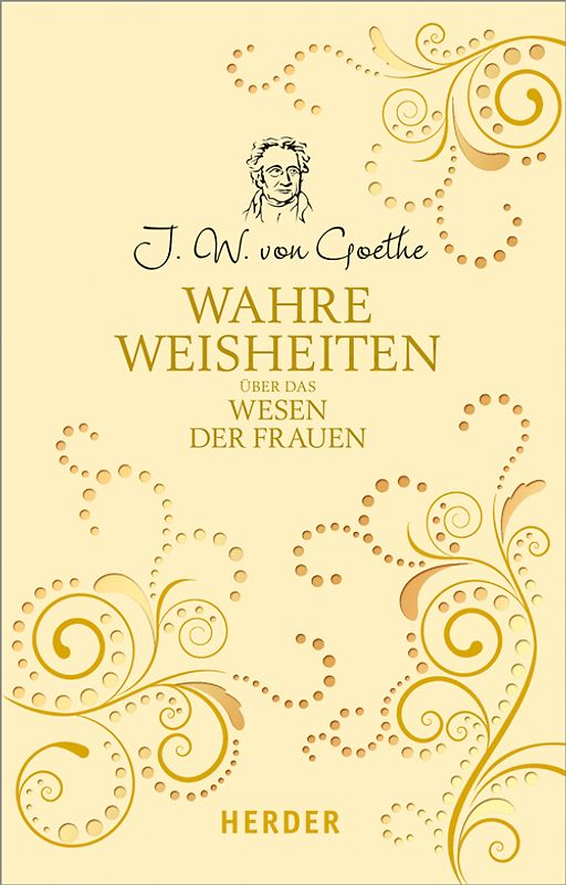 Wahre Weisheiten über das Wesen der Frauen