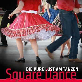 Various - Die Pure Lust Am Tanzen-Square Dance