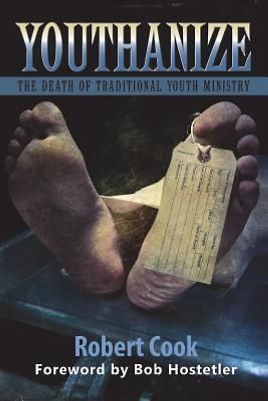 Youthanize: The Death of Traditional Youth Ministry