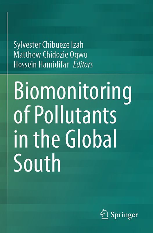 Biomonitoring of Pollutants in the Global South