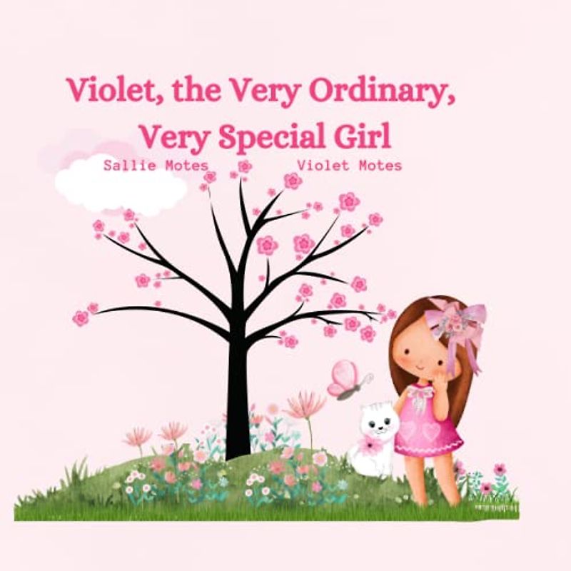 Violet, the Very Ordinary, Very Special Girl (Moods of Me)