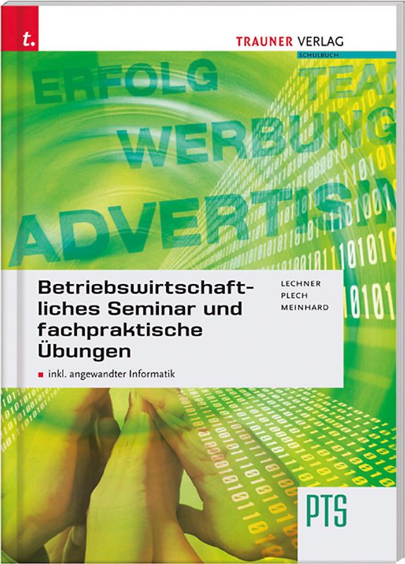 Betriebswirtschaftliches Seminar und fachpraktische Übungen