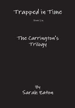 Trapped in Time Book 1 in The Carrington's Trilogy