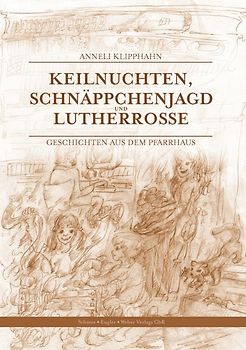 Keilnuchten, Schnäppchenjagd und Lutherrosse