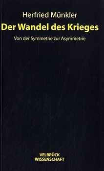 Der Wandel des Krieges