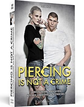Piercing Is Not A Crime