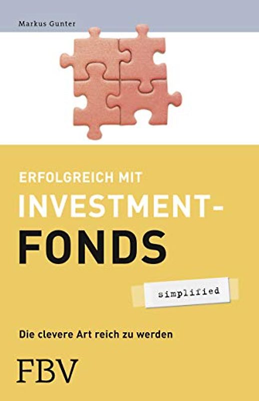 Erfolgreich mit Investmentfonds - simplified