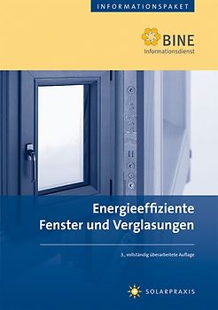 Energieeffiziente Fenster und Verglasungen.