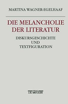 Die Melancholie der Literatur