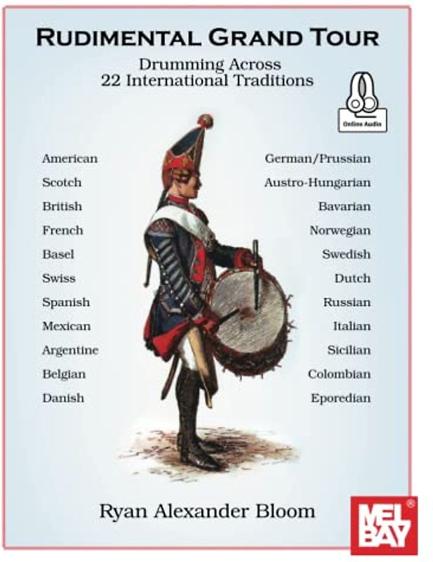 Rudimental Grand Tour: Drumming Across 22 International Traditions