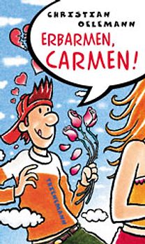 Erbarmen, Carmen!