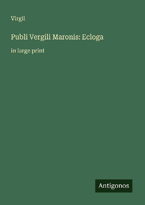 Publi Vergili Maronis: Ecloga