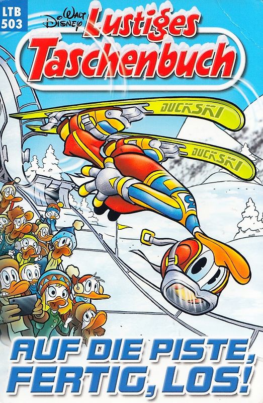 Lustiges Taschenbuch: Band 503 - Auf die Piste, fertig, los! [Taschenbuch]