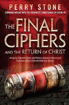 The Final Ciphers and the Return of Christ