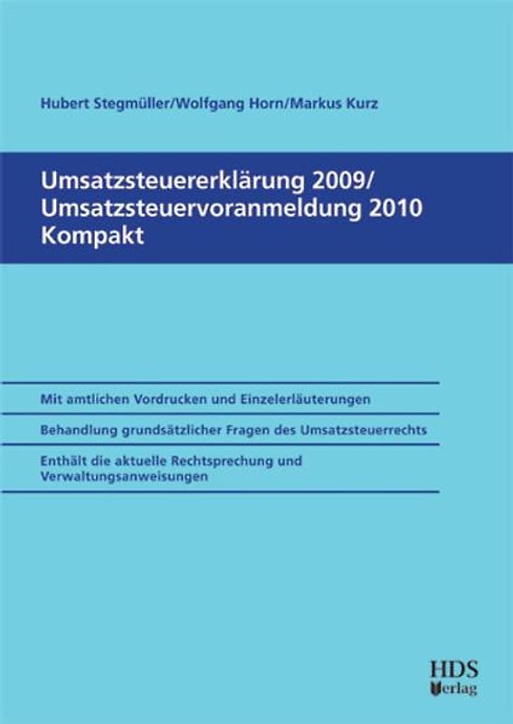 Umsatzsteuererklärung 2009/Umsatzsteuer-Voranmeldung 2010 Kompakt
