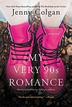 My Very '90s Romance: A Novel