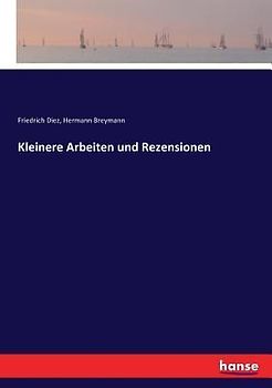 Kleinere Arbeiten und Rezensionen
