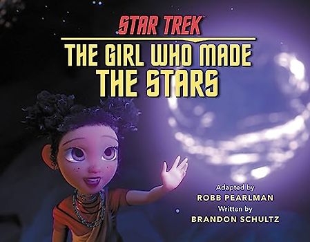 Star Trek Discovery: The Girl Who Made the Stars
