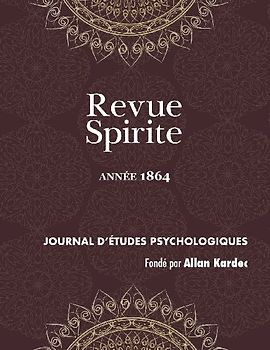 Revue Spirite (Annee 1864)