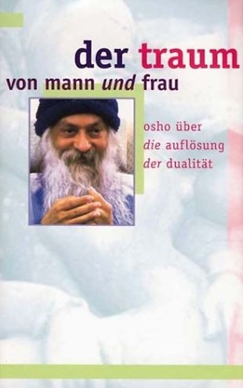 Der Traum von Mann und Frau