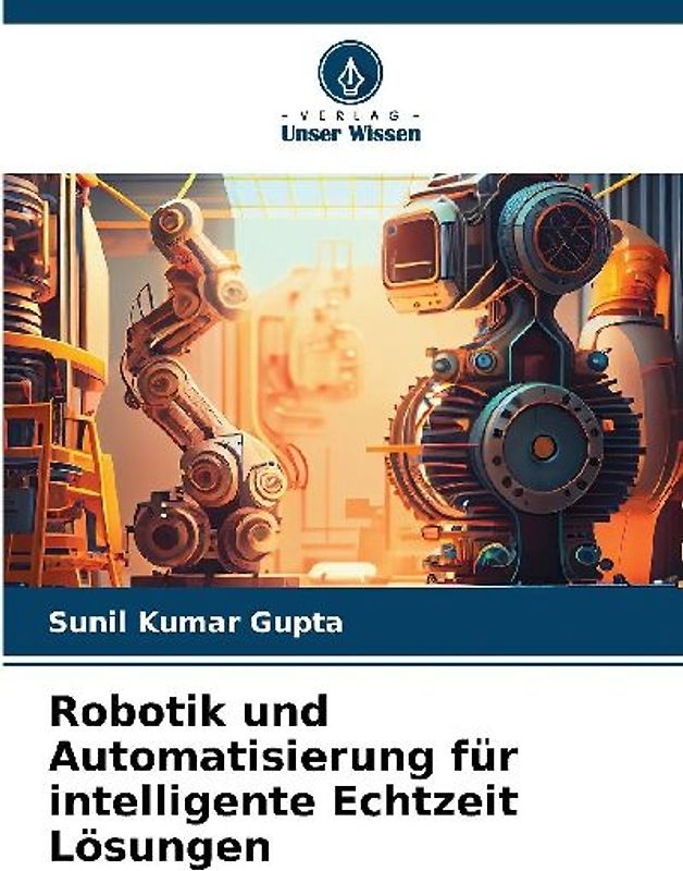 Robotik und Automatisierung für intelligente Echtzeit Lösungen
