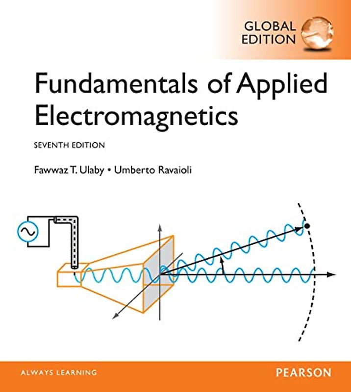 Fundamentals of Applied Electromagnetics, Global Edition