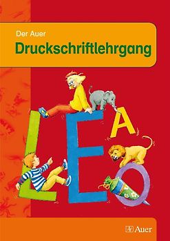 Der Auer Druckschriftlehrgang