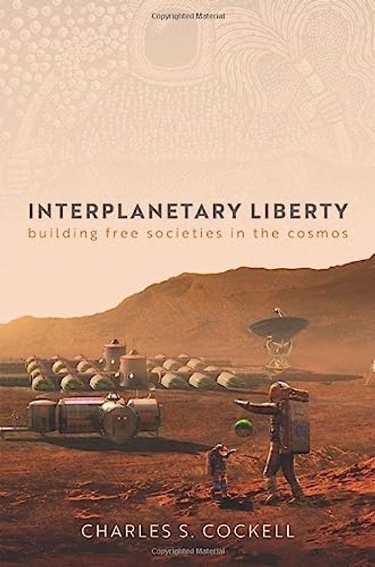 Interplanetary Liberty