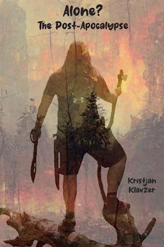 ALONE?: The Post-Apocalypse