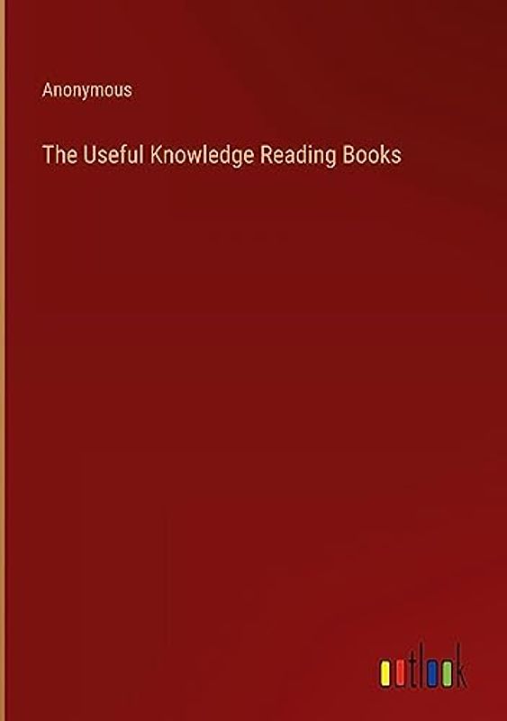 The Useful Knowledge Reading Books
