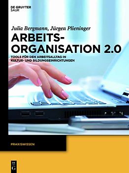 Arbeitsorganisation 2.0