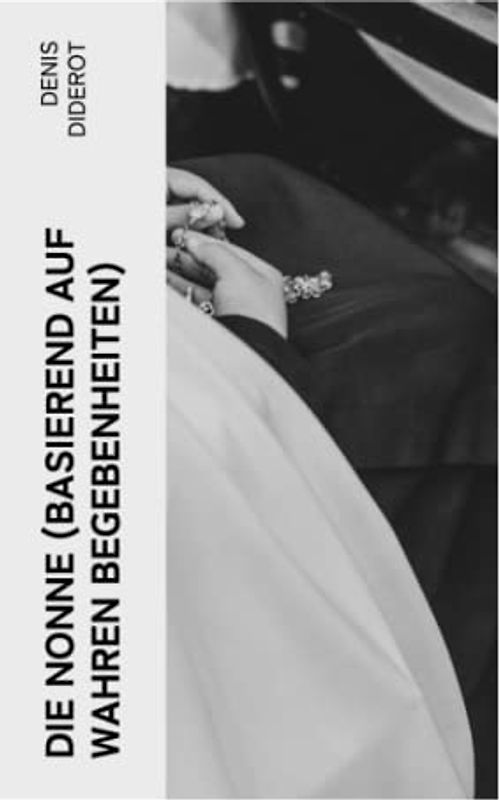 Die Nonne (Basierend auf wahren begebenheiten)