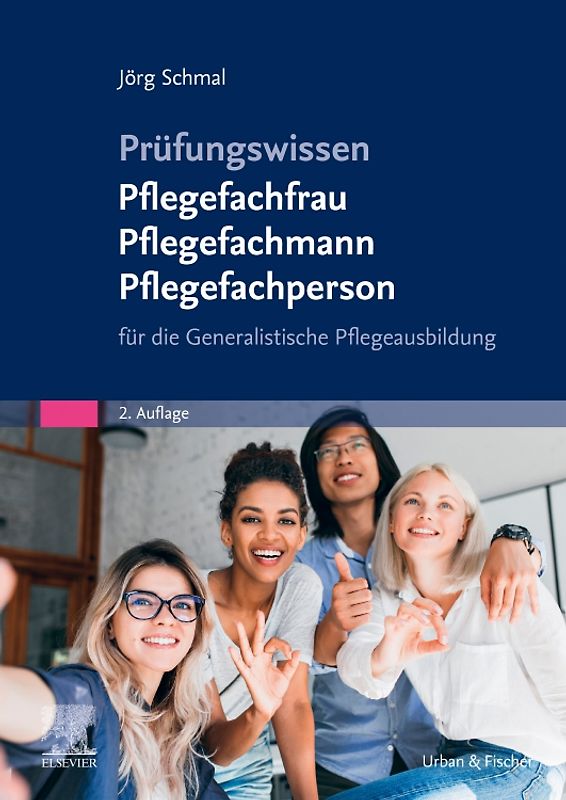 Prüfungswissen Pflegefachfrau Pflegefachmann Pflegefachperson