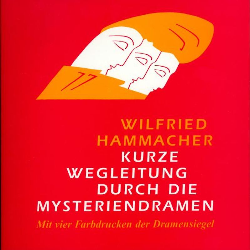 Kurze Wegleitung durch die Mysteriendramen