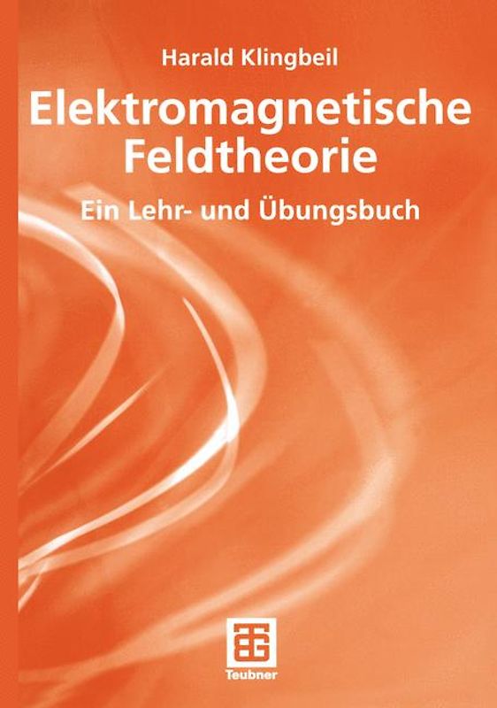 Elektromagnetische Feldtheorie