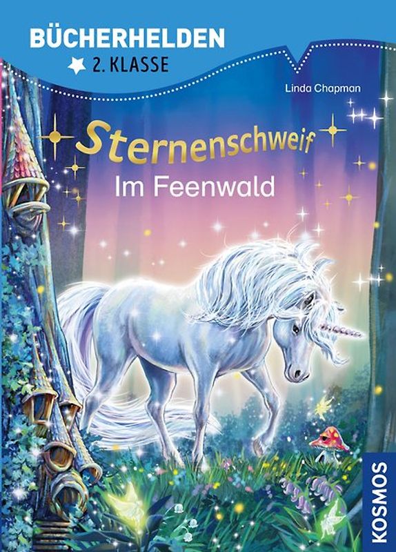 Sternenschweif, Bücherhelden 2. Klasse, Im Feenwald