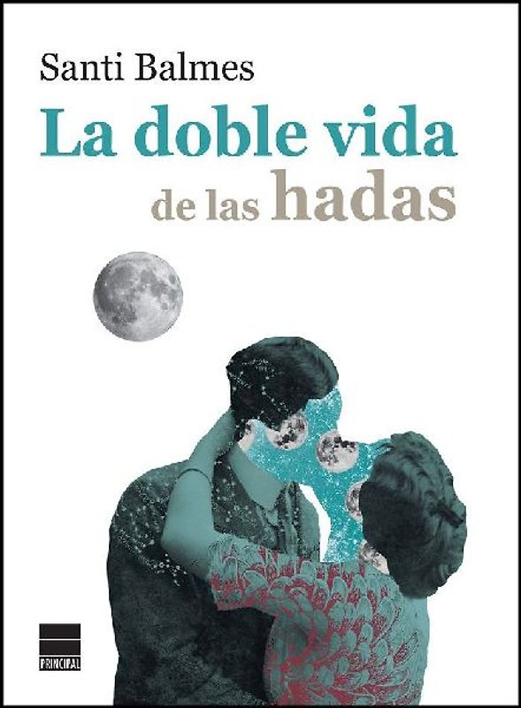 Doble Vida de Las Hadas
