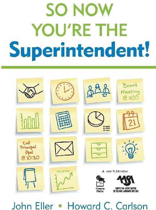 So Now You're the Superintendent!