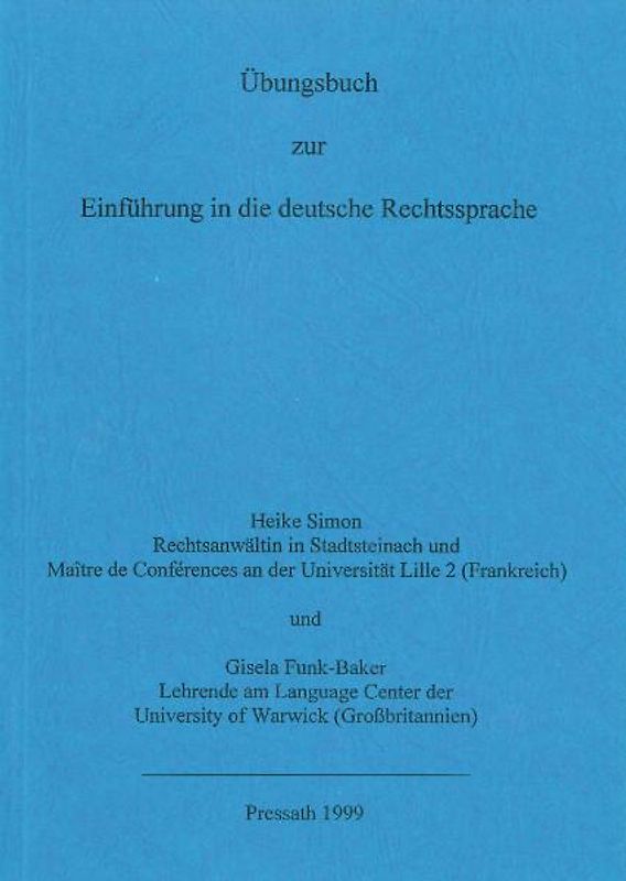 Übungsbuch zur Einführung in die deutsche Rechtssprache