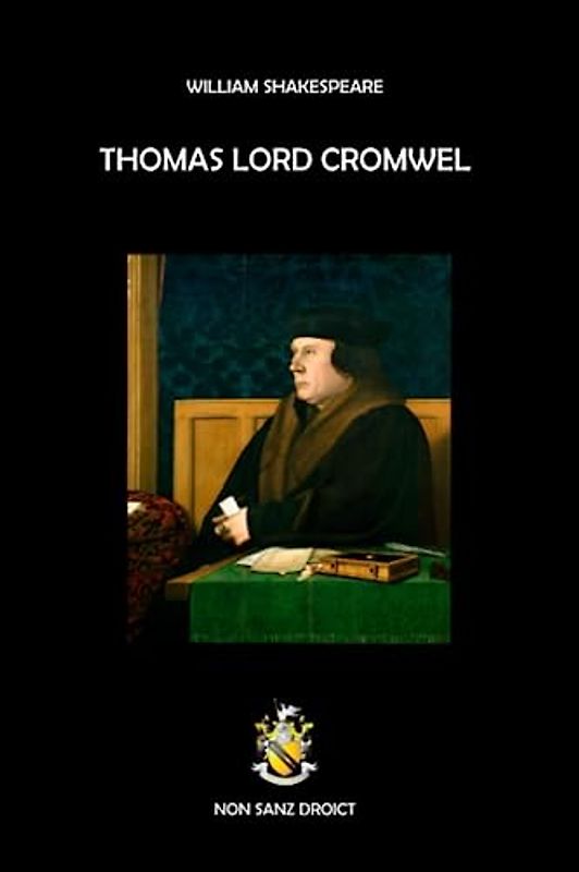 Thomas Lord Cromwell