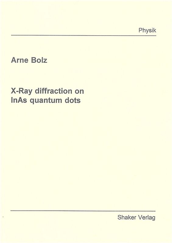 X-Ray diffraction on InAs quantum dots
