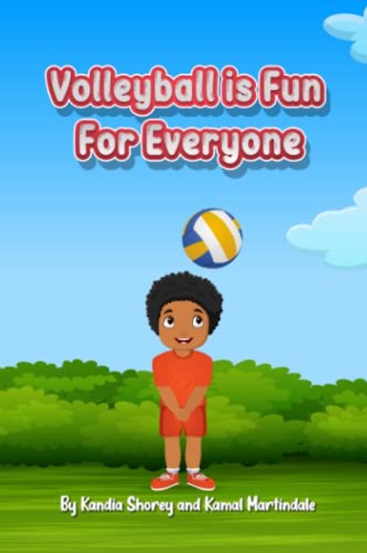 Volleyball is Fun for Everyone (Kamal's Sports Adventures)